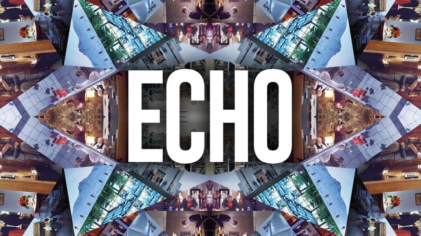 مشاهدة فيلم Echo 2019 مترجم