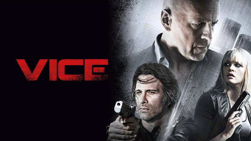 مشاهدة فيلم Vice 2015 مترجم