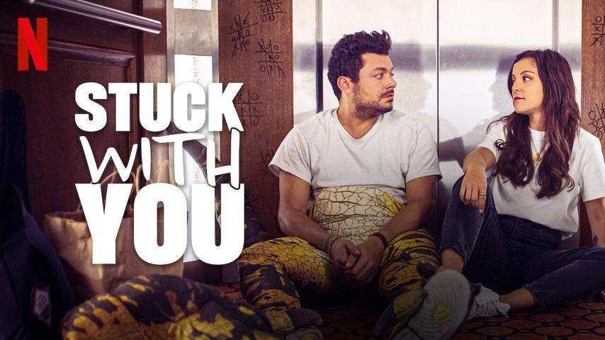 مشاهدة فيلم Stuck with You (2022) مترجم