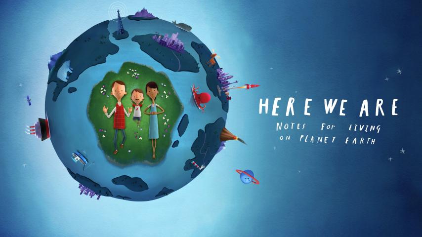 مشاهدة فيلم Here We Are Notes for Living on Planet Earth (2020) مترجم