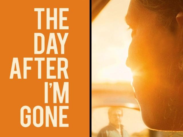 مشاهدة فيلم The Day After I'm Gone (2020) مترجم