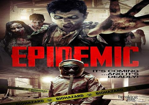 مشاهدة فيلم Epidemic (2018) مترجم