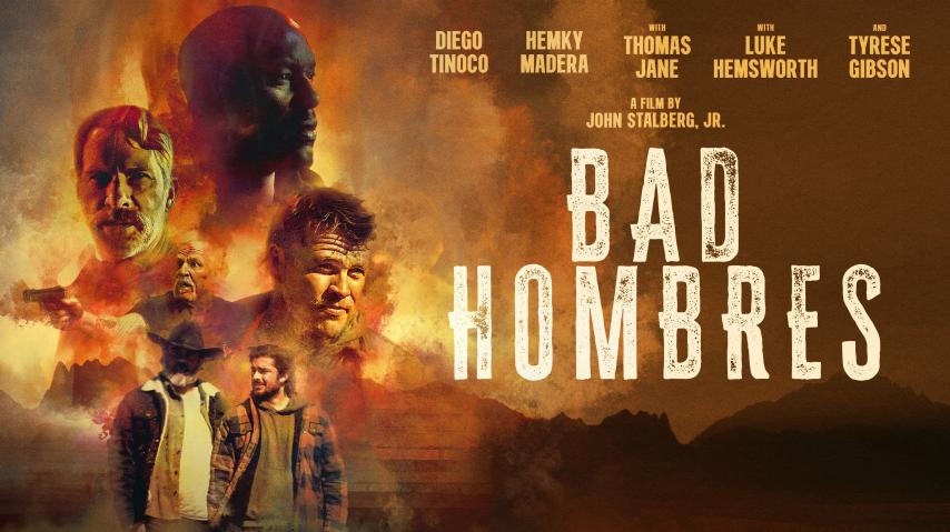 مشاهدة فيلم Bad Hombres 2023 مترجم