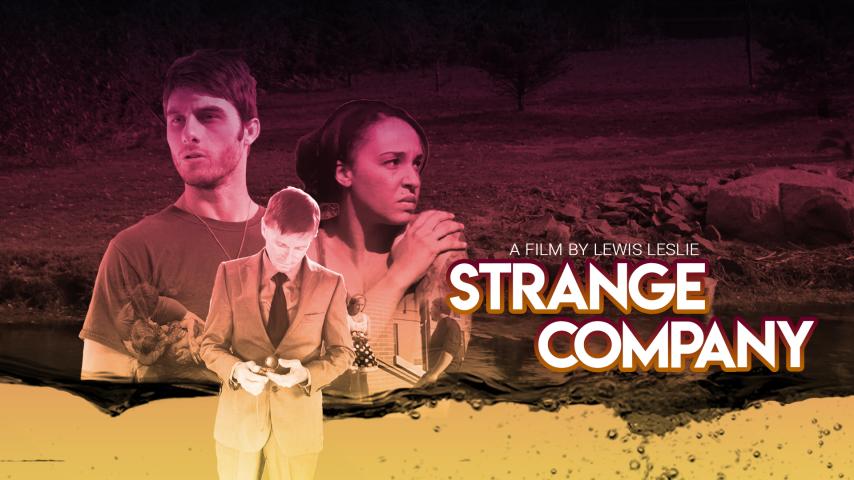مشاهدة فيلم Strange Company 2021 مترجم