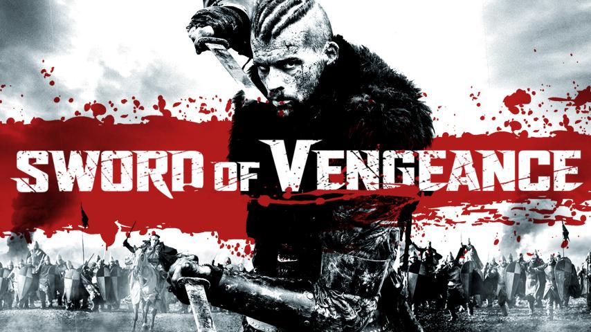 مشاهدة فيلم Sword of Vengeance (2015) مترجم