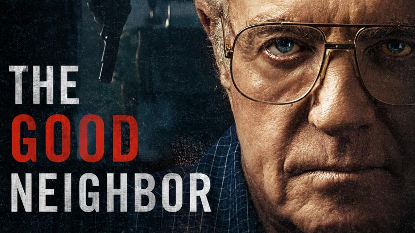 مشاهدة فيلم The Good Neighbor (2016) مترجم