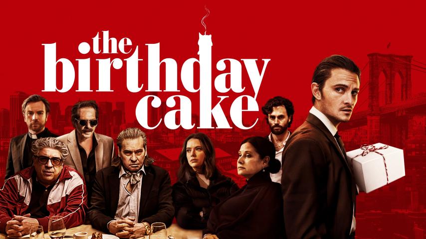 مشاهدة فيلم The Birthday Cake 2021 مترجم