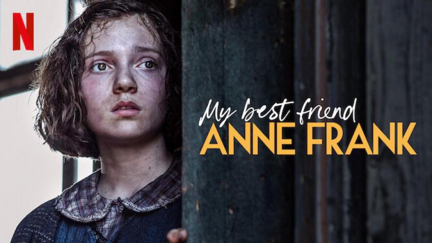 مشاهدة فيلم My Best Friend Anne Frank (2021) مترجم