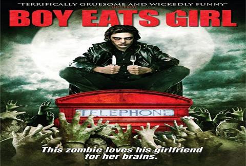 مشاهدة فيلم Boy Eats Girl (2005) مترجم