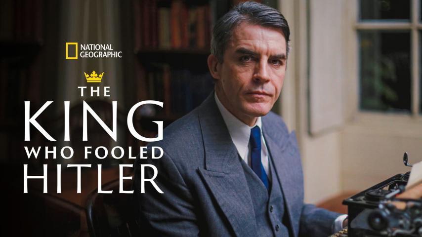 مشاهدة فيلم The King Who Fooled Hitler (2019) مترجم