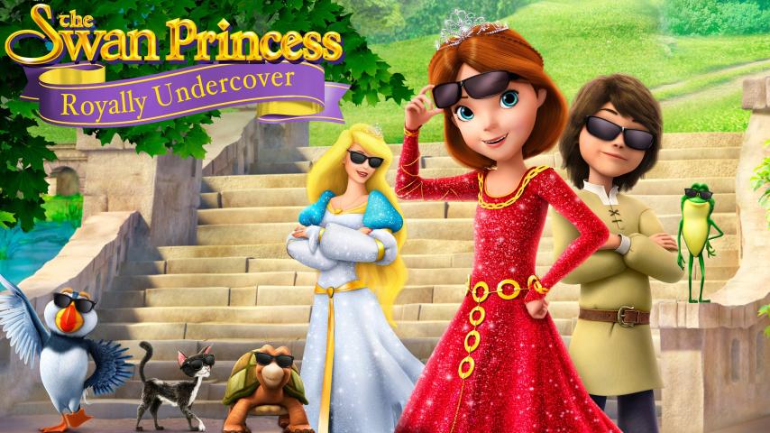 مشاهدة فيلم The Swan Princess Royally Undercover (2017) مترجم