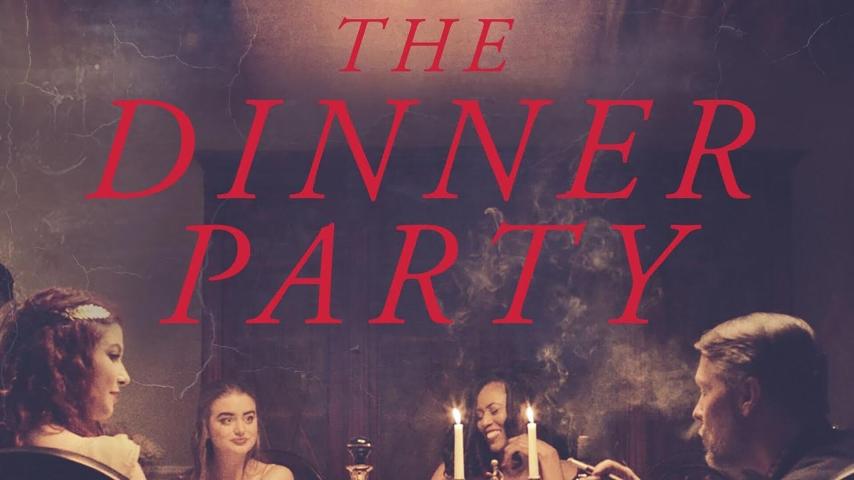 مشاهدة فيلم The Dinner Party (2020) مترجم
