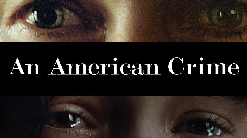 مشاهدة فيلم An American Crime (2007) مترجم