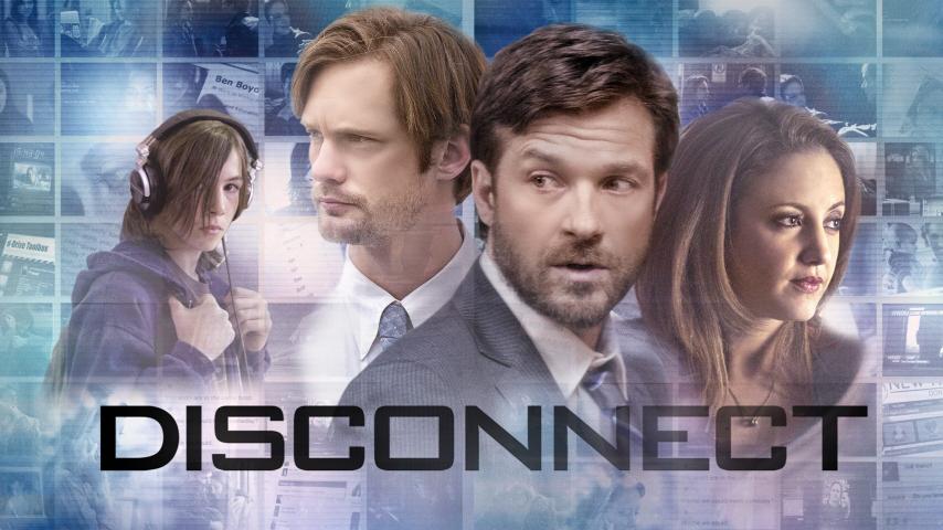 مشاهدة فيلم Disconnect 2012 مترجم