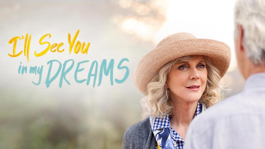 مشاهدة فيلم I’ll See You in My Dreams (2015) مترجم