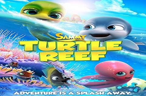 مشاهدة فيلم Sammy and Co Turtle Reef (2014) مترجم
