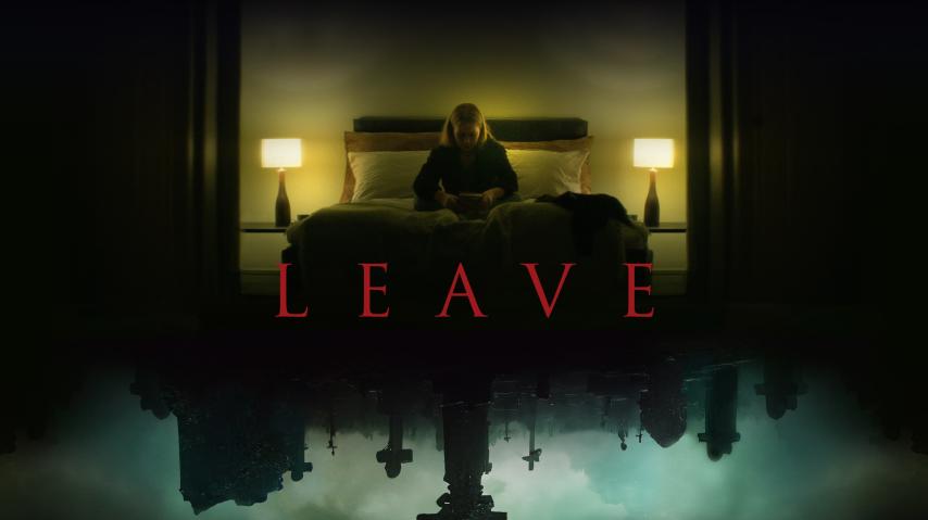 مشاهدة فيلم Leave (2022) مترجم