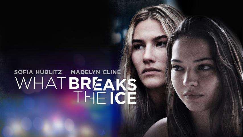 مشاهدة فيلم What Breaks the Ice 2020 مترجم