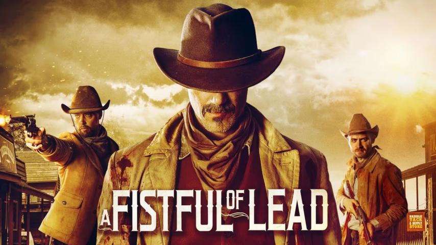 مشاهدة فيلم A Fistful of Lead (2018) مترجم