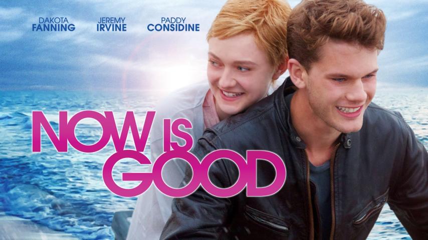 مشاهدة فيلم Now Is Good 2012 مترجم