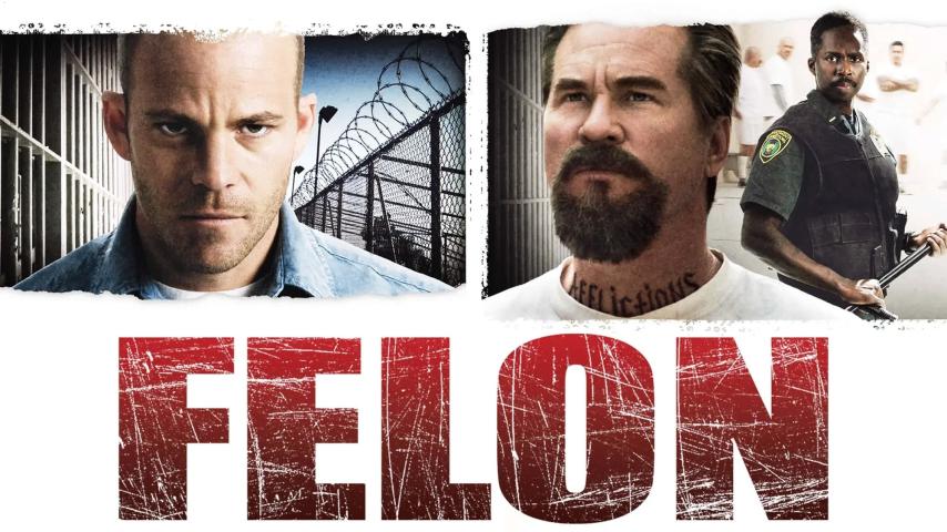مشاهدة فيلم Felon 2008 مترجم