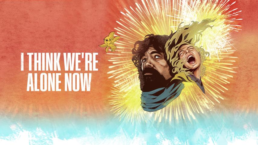 مشاهدة فيلم I Think We're Alone Now (2018) مترجم