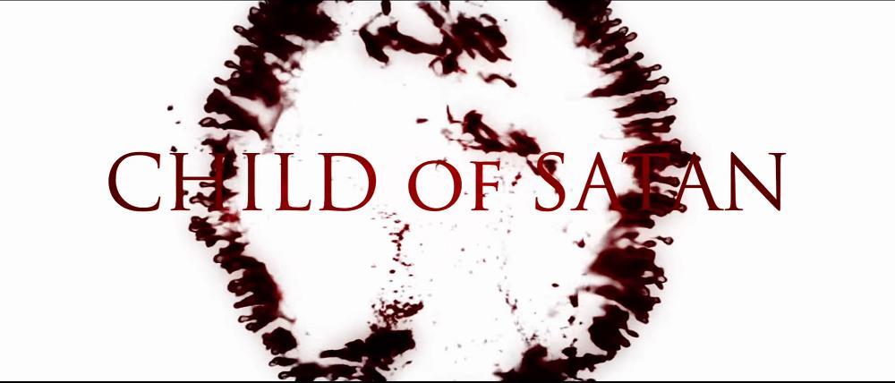 مشاهدة فيلم Child of Satan (2017) مترجم