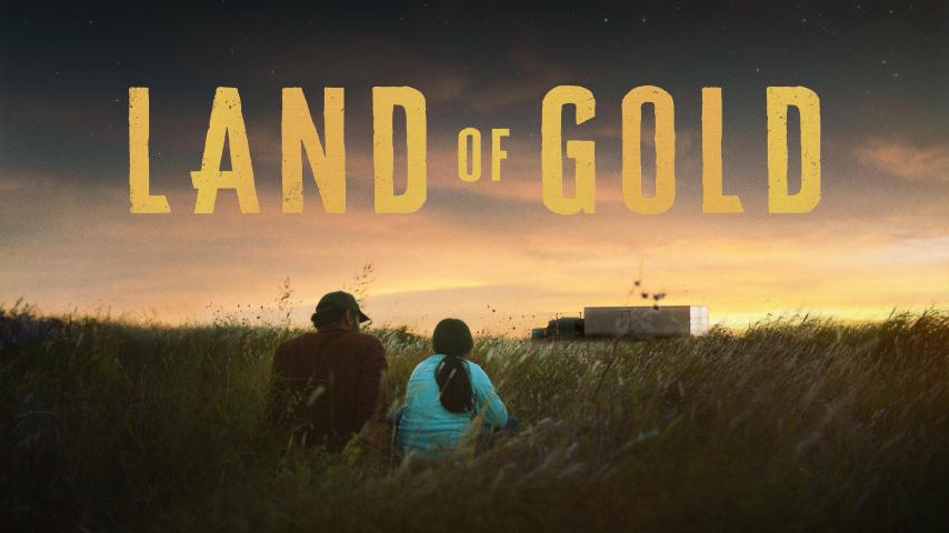 مشاهدة فيلم Land of Gold 2022 مترجم