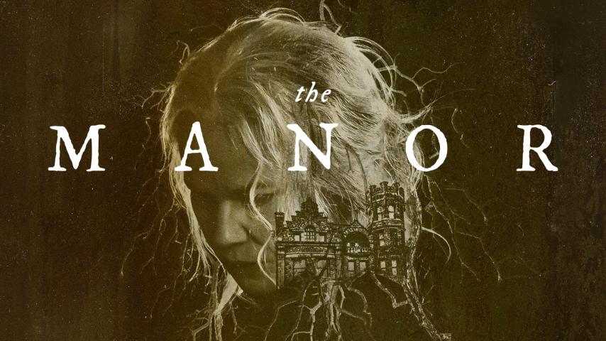 مشاهدة فيلم The Manor (2021) مترجم