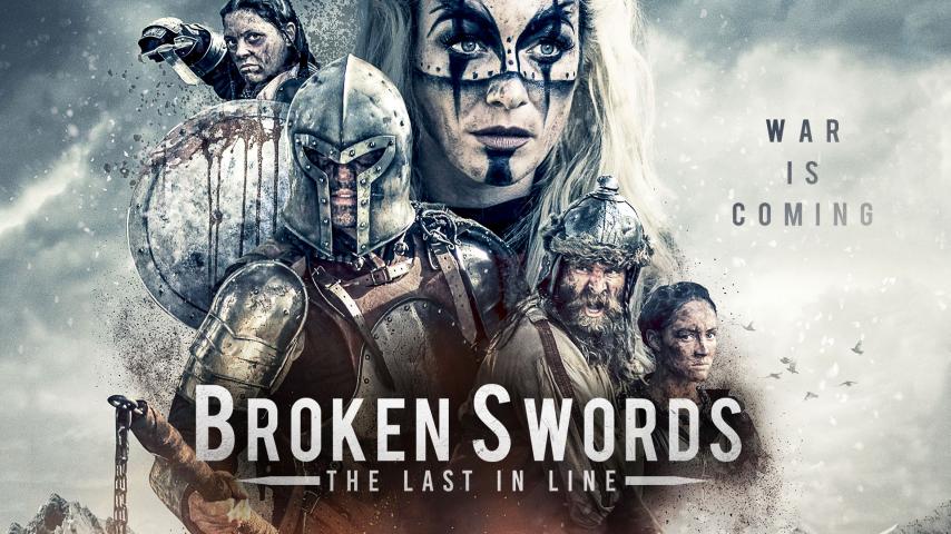 مشاهدة فيلم Broken Swords: The Last in Line (2018) مترجم