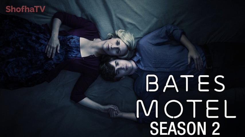 مسلسل Bates Motel الموسم 2 الحلقة 1 الأولى مترجمة