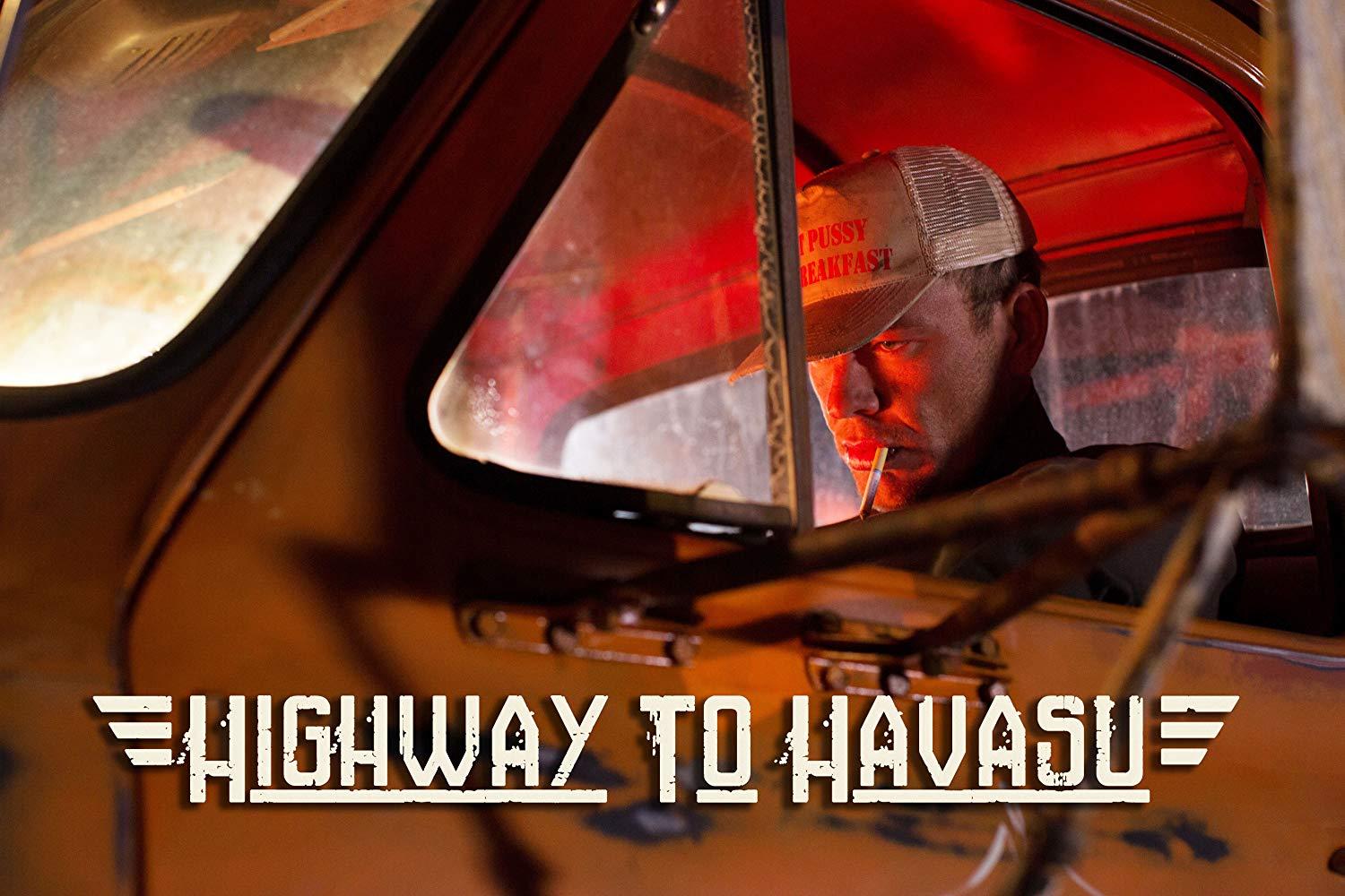 مشاهدة فيلم Highway to Havasu (2017) مترجم
