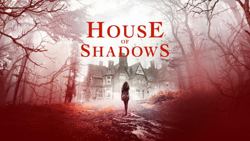 مشاهدة فيلم House of Shadows (2020) مترجم