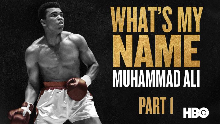 مشاهدة فيلم What's My Name: Muhammad Ali (2019) مترجم
