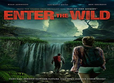 مشاهدة فيلم Enter The Wild (2018) مترجم