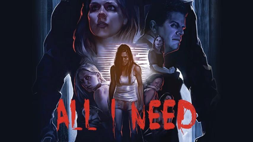 مشاهدة فيلم All I Need (2016) مترجم