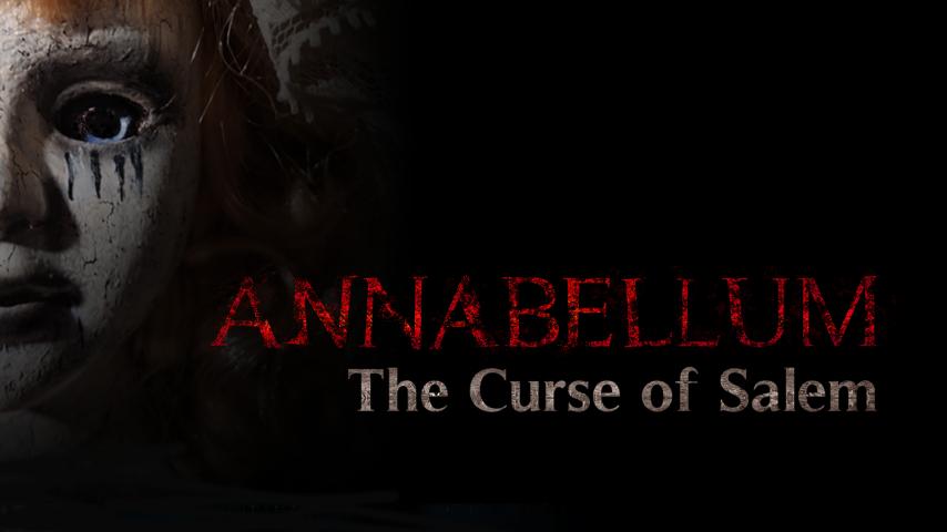 مشاهدة فيلم Annabellum The Curse of Salem (2019) مترجم