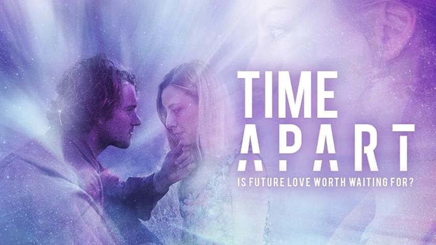 مشاهدة فيلم Time Apart (2020) مترجم