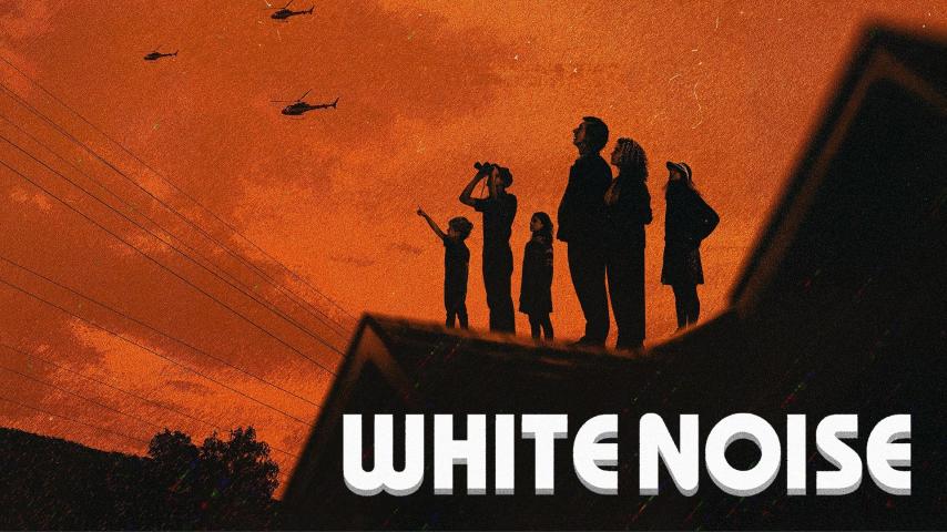 مشاهدة فيلم White Noise (2022) مترجم