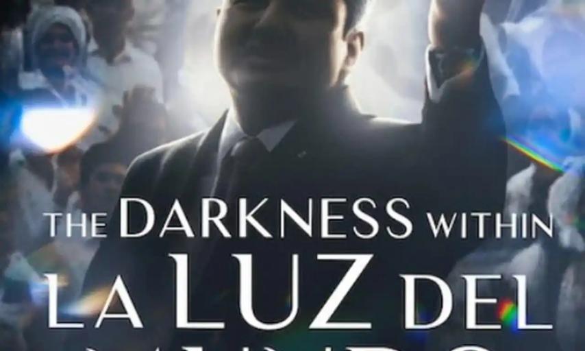 مشاهدة فيلم The Darkness Within La Luz del Mundo (2023) مترجم