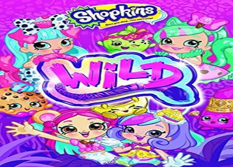 مشاهدة فيلم Shopkins Wild (2018) مترجم