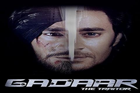 مشاهدة فيلم Gadaar: The Traitor (2015) مترجم