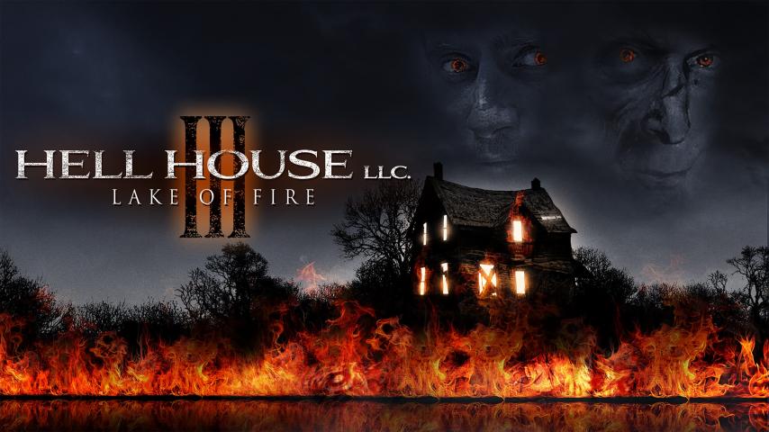 مشاهدة فيلم Hell House LLC III Lake of Fire (2019) مترجم