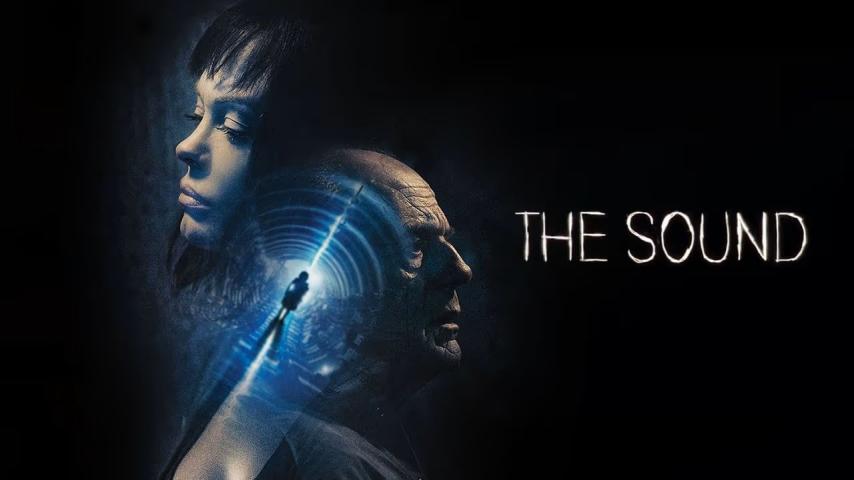 مشاهدة فيلم The Sound (2017) مترجم