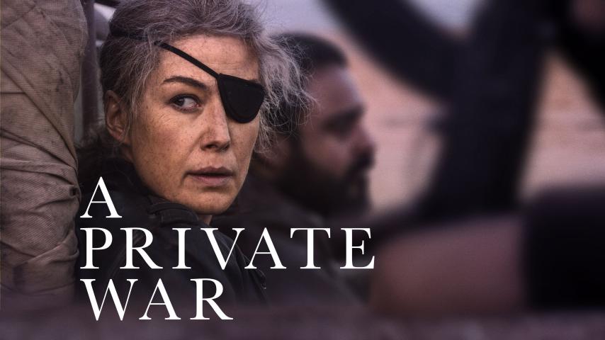 مشاهدة فيلم A Private War (2018) مترجم