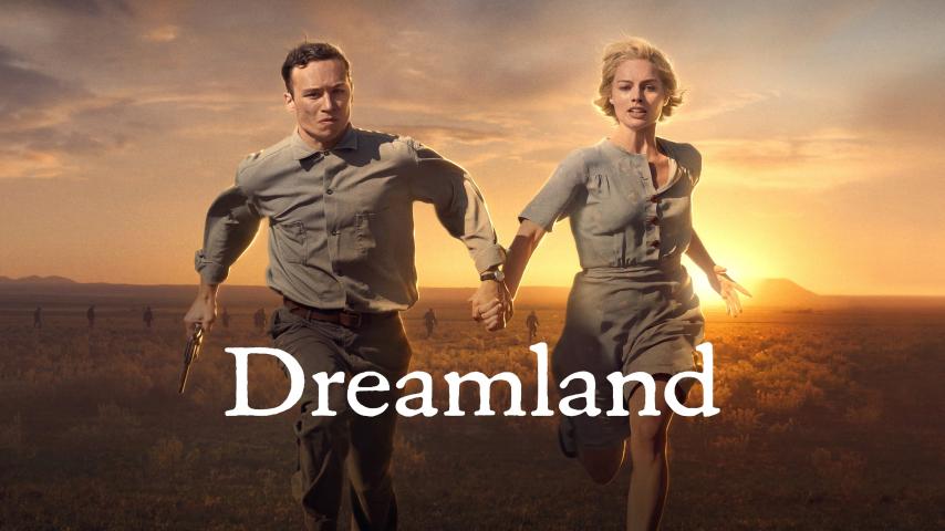 مشاهدة فيلم Dreamland (2019) مترجم