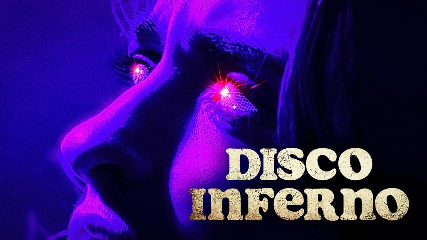 مشاهدة فيلم Disco Inferno (2023) مترجم