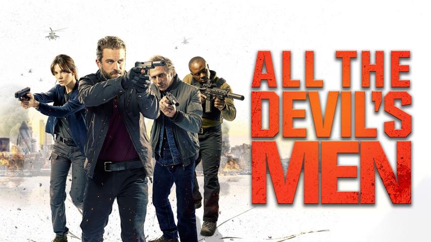 مشاهدة فيلم All the Devils Men (2018) مترجم