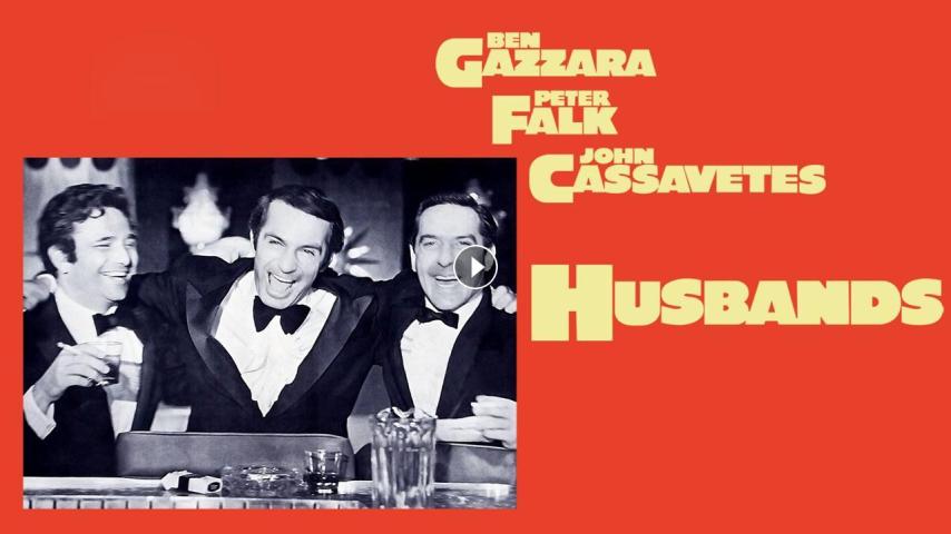 مشاهدة فيلم Husbands (1970) مترجم