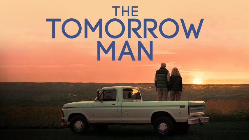 مشاهدة فيلم The Tomorrow Man (2019) مترجم